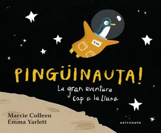 Pingüinauta! La gran aventura cap a la lluna