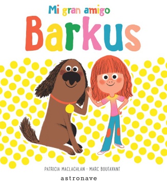 Mi gran amigo Barkus