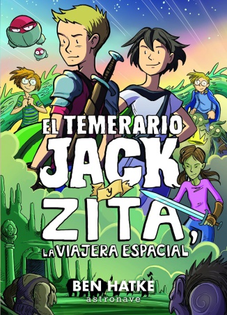 El temerario Jack y Zita, la viajera espacial