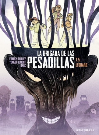 La brigada de las pesadillas 5. Leonard